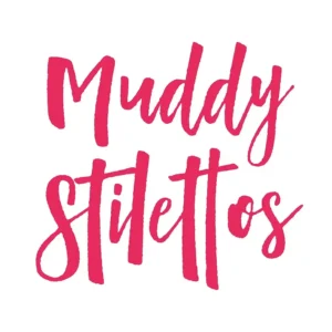 Muddy Stilettos